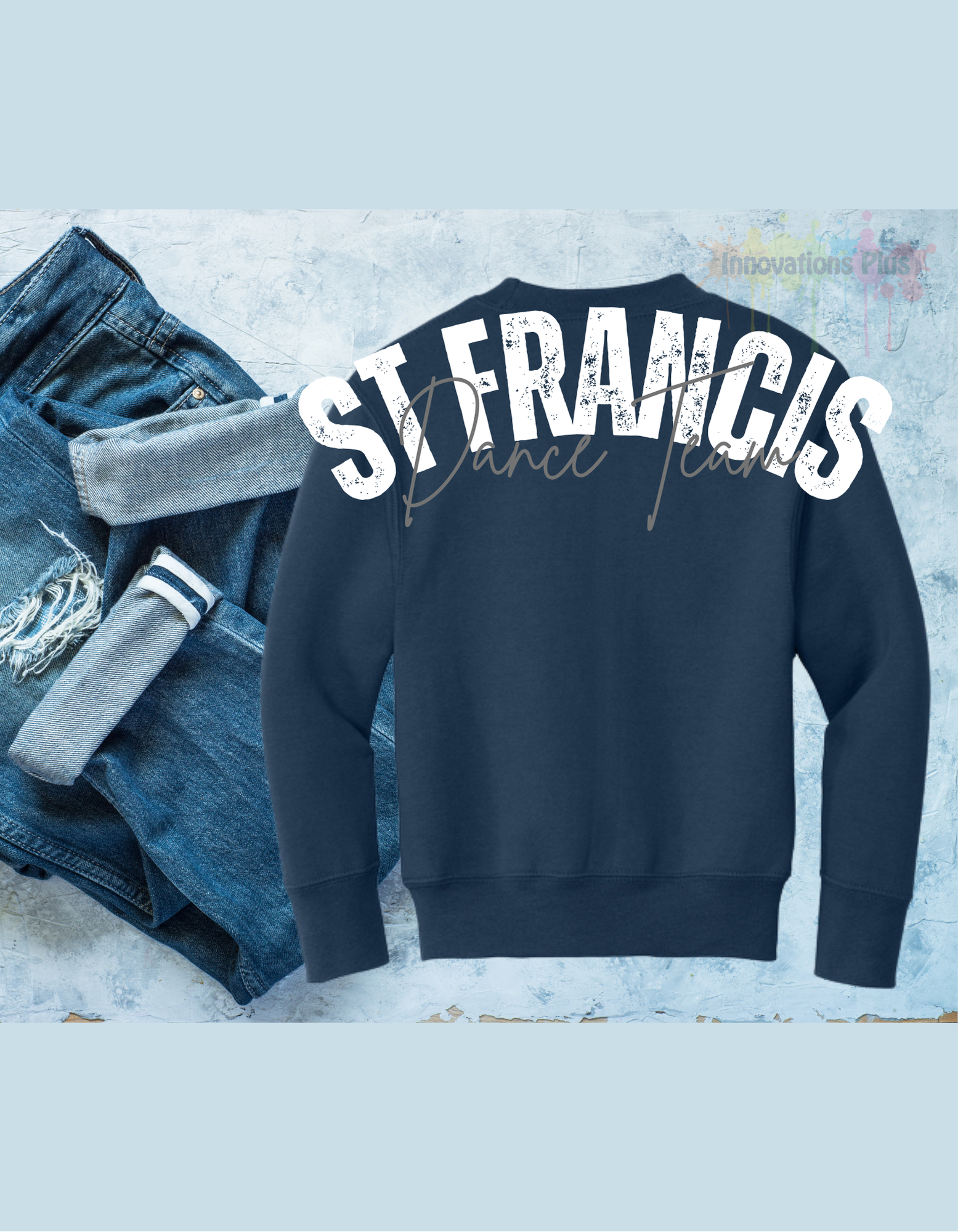St. Francis Dance Team Crew Neck Oversized logo on back (St. Francis Dance Team)